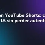 Veo 3 en YouTube Shorts: cómo usar la IA sin perder autenticidad