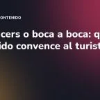 Influencers o boca a boca: qué contenido convence al turista