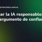 Certificar la IA responsable: un nuevo argumento de confianza