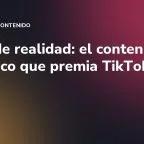 Dosis de realidad: el contenido auténtico que premia TikTok