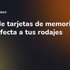 Crisis de tarjetas de memoria: cómo afecta a tus rodajes