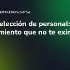 IA en selección de personal: el aplazamiento que no te exime