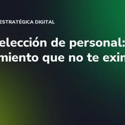 IA en selección de personal: el aplazamiento que no te exime