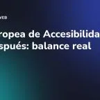 Ley Europea de Accesibilidad, un año después: balance real