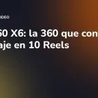 Insta360 X6: la 360 que convierte un rodaje en 10 Reels