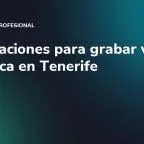 Localizaciones para grabar vídeo de marca en Tenerife