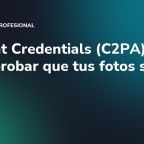 Content Credentials (C2PA): cómo probar que tus fotos son reales