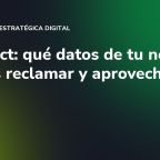 Data Act: qué datos de tu negocio puedes reclamar y aprovechar