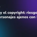 Sora 2 y el copyright: riesgos de usar personajes ajenos con IA