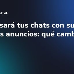 Meta usará tus chats con su IA para los anuncios: qué cambia