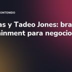 Canarias y Tadeo Jones: branded entertainment para negocios