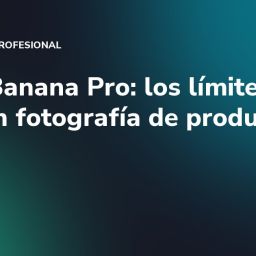 Nano Banana Pro: los límites de la IA en fotografía de producto