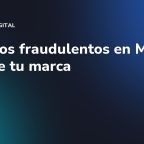 Anuncios fraudulentos en Meta: protege tu marca