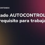 Certificado AUTOCONTROL: el nuevo requisito para trabajar con marcas