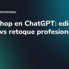 Photoshop en ChatGPT: edición rápida vs retoque profesional