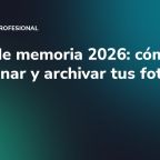 Crisis de memoria 2026: cómo almacenar y archivar tus fotos