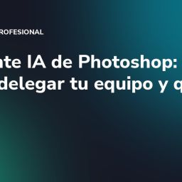 Asistente IA de Photoshop: qué puede delegar tu equipo y qué no
