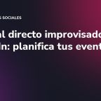 Adiós al directo improvisado en LinkedIn: planifica tus eventos