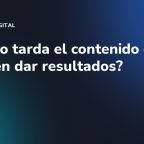 ¿Cuánto tarda el contenido en redes en dar resultados?