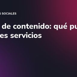 Pilares de contenido: qué publicar si vendes servicios