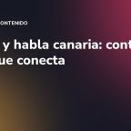 Humor y habla canaria: contenido local que conecta
