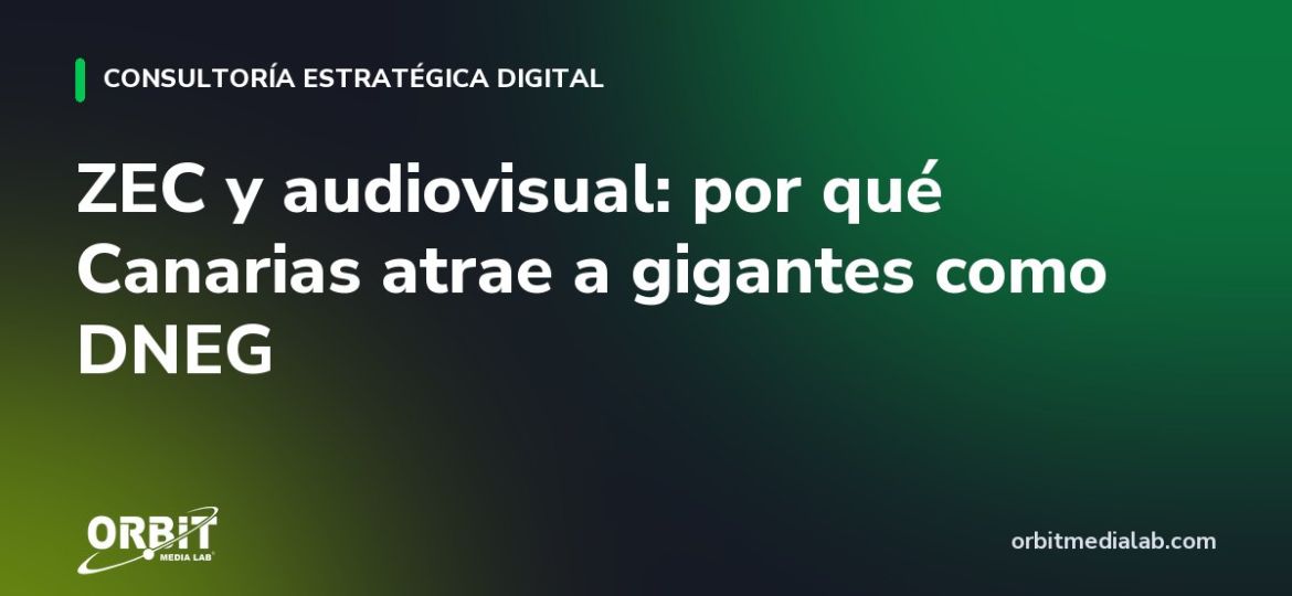 ZEC y audiovisual: por qué Canarias atrae a gigantes como DNEG