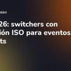 IBC 2026: switchers con grabación ISO para eventos y podcasts