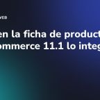 Vídeo en la ficha de producto: WooCommerce 11.1 lo integra